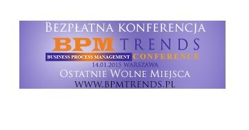 Bezpłatna Konferencja BPM TRENDS 14 stycznia 2015 w Warszawie