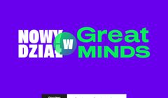 Great Minds rozwija dział badań. Na jego czele Karolina Liberka