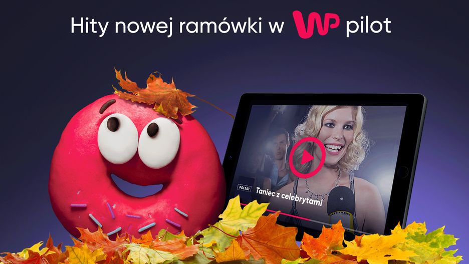 Hity ramówki WP Pilot