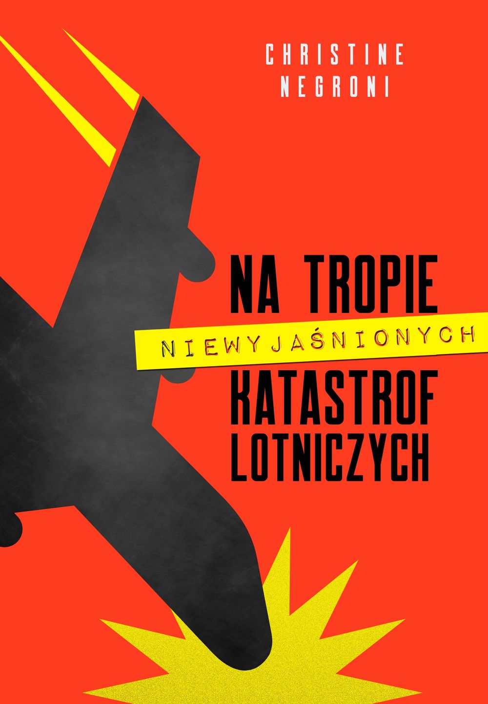 Na tropie niewyjaśnionych katastrof lotniczych" w księgarniach od 29 września. 