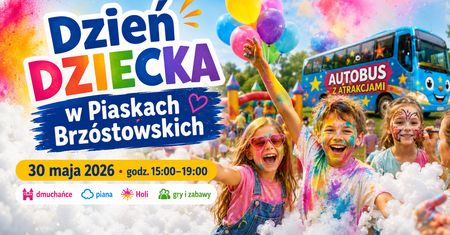 Kolorowy Dzień Dziecka w Piaskach Brzóstowskich. Będą dmuchańce, piana, Holi i autobus pełen atrakcji