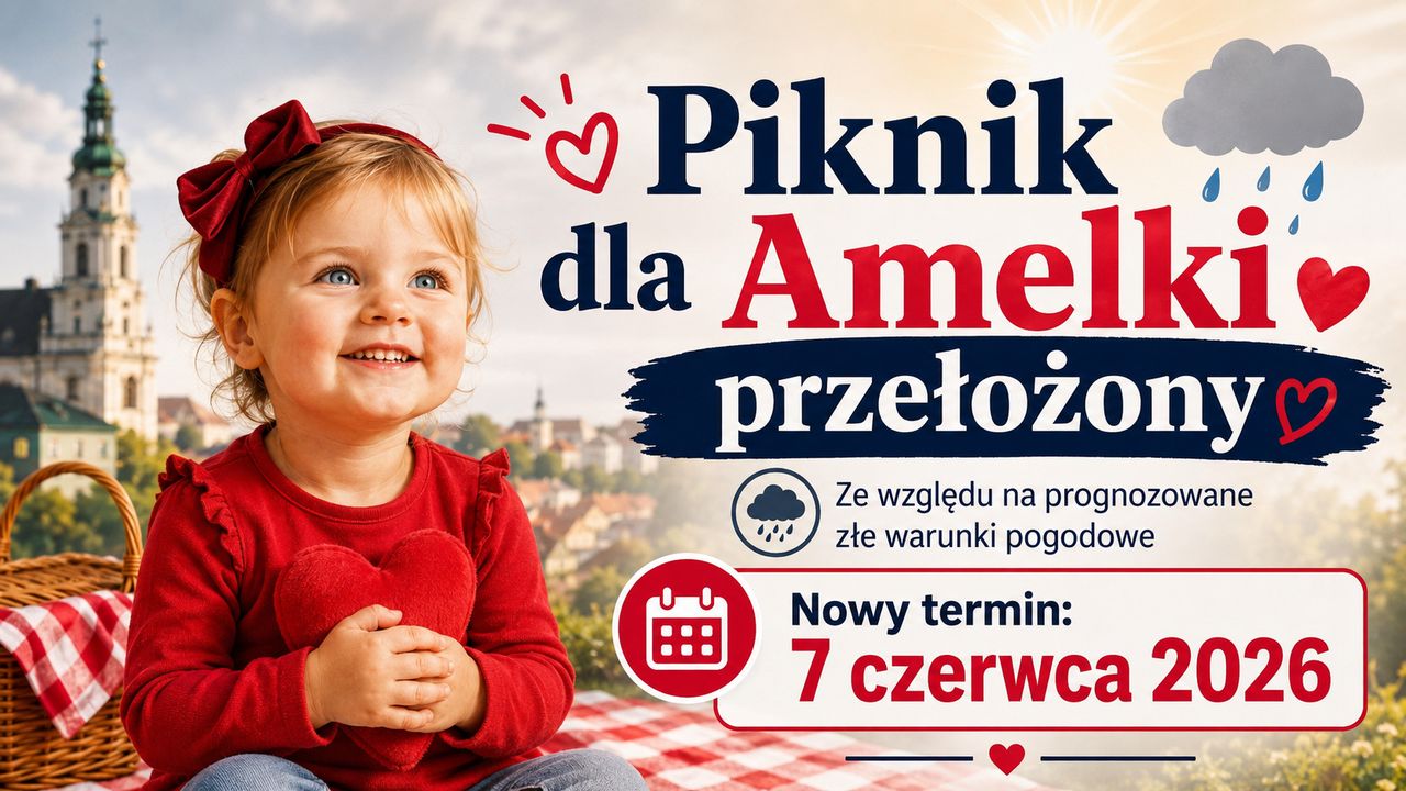 Piknik charytatywny dla Amelki przełożony. Nowy termin wydarzenia to 7 czerwca 2026 roku