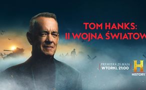 HISTORY Tom Hanks: II wojna światowa