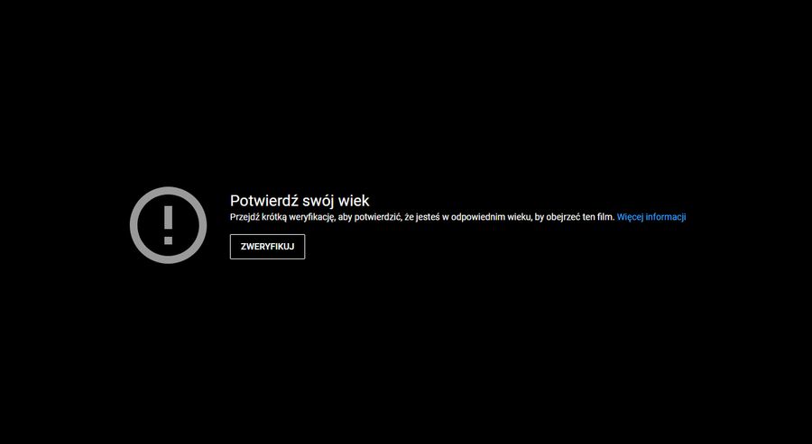 Wymagana weryfikacja wieku na YouTube!