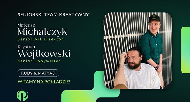 Nowy seniorski team w kreacji Publicis Worldwide Poland