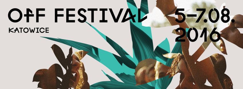 OFF Festival 2016 - bilety, program, informacje