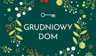 Grudniowy dom
