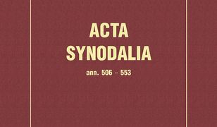 Acta Synodalia - Od 506 do 553 roku. Synody i kolekcje praw, tom VIII