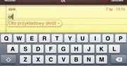 Nieoceniona funkcja iOS-a - klawiaturowe skróty