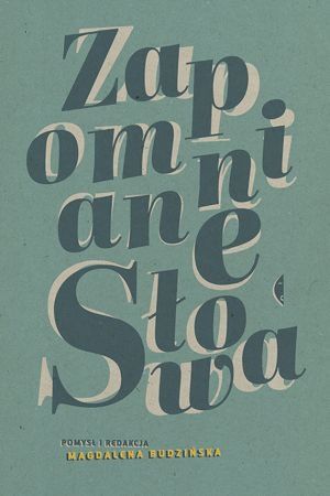 „Zapomniane słowa”, Magdalena Budzińska