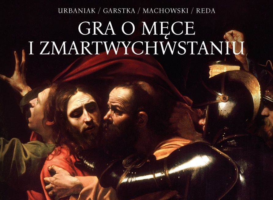 Gra o męce i zmartwychwstaniu – premiera w Polskiej Operze Królewskiej