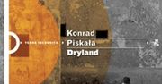 Nagroda im. Beaty Pawlak dla Konrada Piskały za książkę "Dryland"
