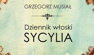 Dziennik włoski. Sycylia