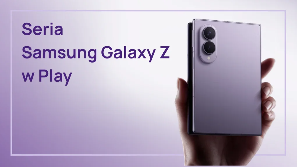 Samsung Galaxy Z teraz taniej w Play
