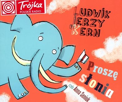 „Proszę słonia” Ludwika Jerzego Kerna pod choinkę w audiobooku