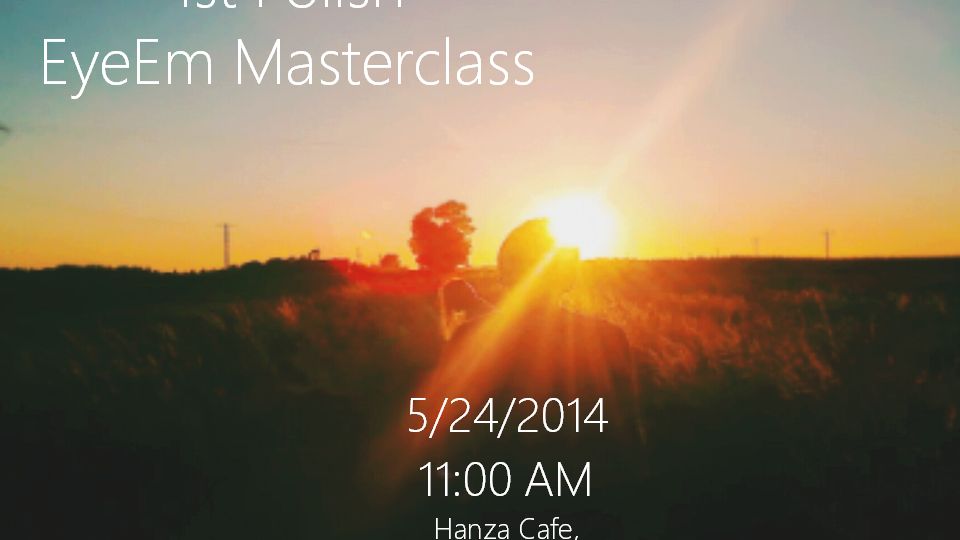Pierwsze w Polsce warsztaty fotografii mobilnej 'EyeEm Masterclass'! 1