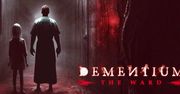 Zapomniany horror z Nintendo DS powraca. "Dementium: The Ward" trafi na Steam już 27 października