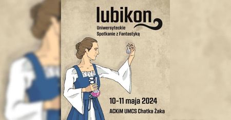 Uniwersyteckie Spotkania z Fantastyką – Lubikon 2024