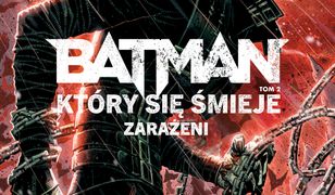 Batman, Który się śmieje. Tom 2. Zarażeni