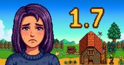 Stardew Valley: Burza wokół wersji 1.7 przed premierą