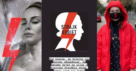 Gwiazdy wspierają Strajk Kobiet: "Państwo nas nie szanuje i ignoruje" (ZDJĘCIA)