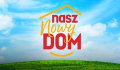Jaką widownię ma "Nasz Nowy Dom" w Polsacie?