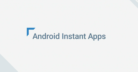Android Instant Apps, czyli uruchamianie aplikacji... bez instalacji #io16