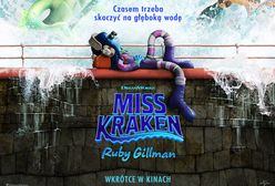 Przedpremierowe pokazy animacji " MISS KRAKEN.RUBY GILLMAN"