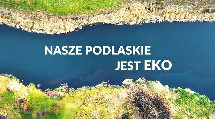 Nasze podlaskie jest EKO