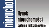 Rynek nieruchomości system i funkcjonowanie