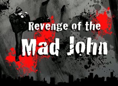 iTest: Revenge of the Mad John