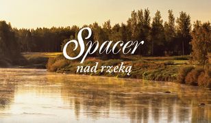 Spacer nad rzeką