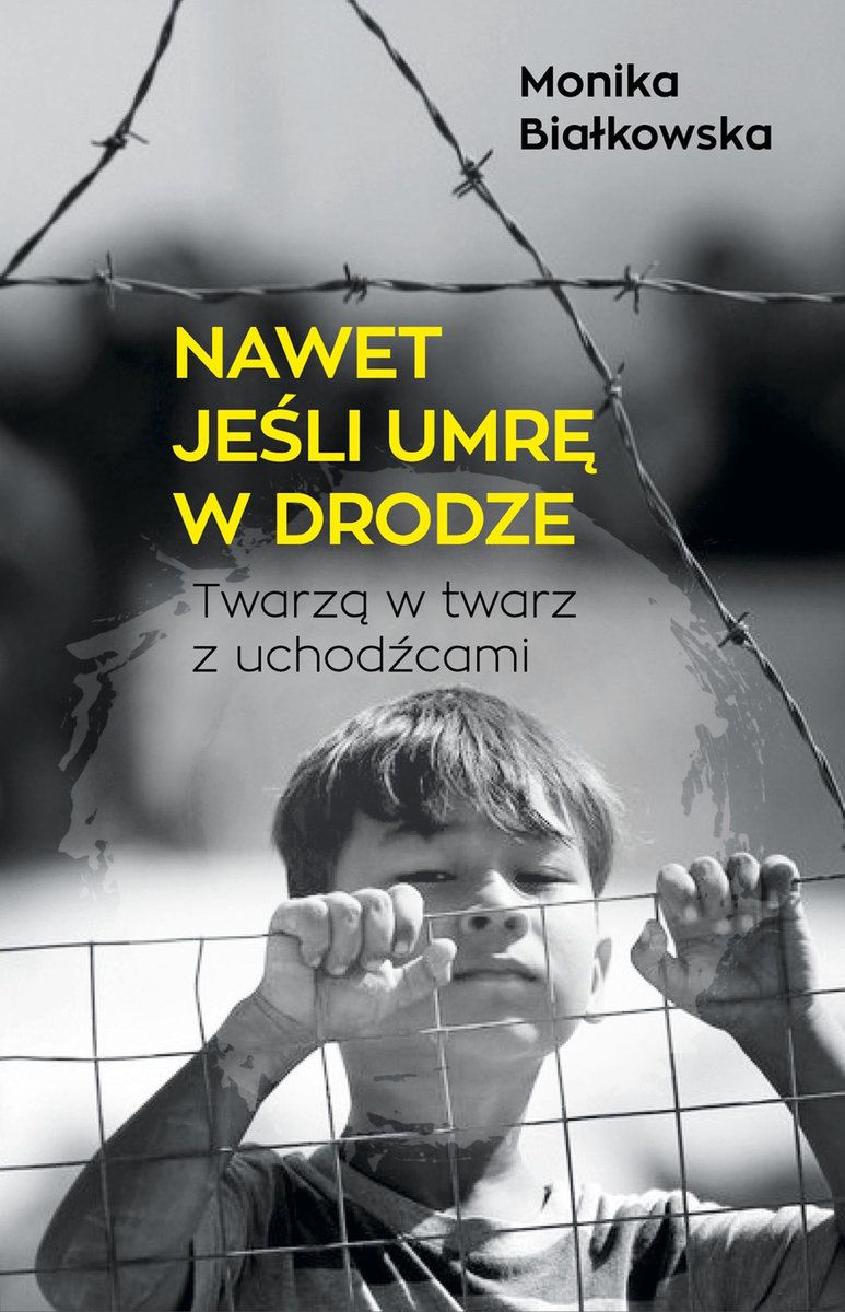 Nawet jeśli umrę w drodzę, Prószyński Media, 2022