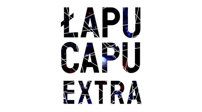 Łapu Capu Extra