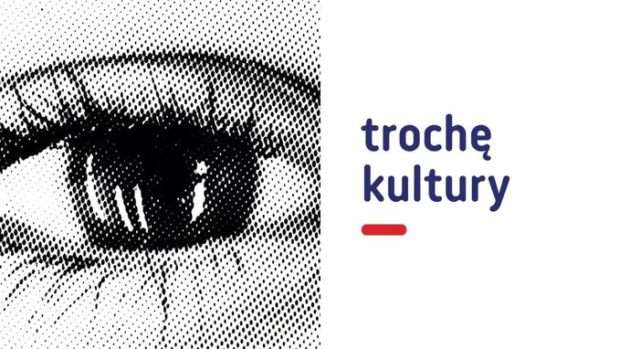 Trochę kultury
