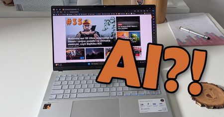 ASUS VivoBook S15 - fajny, ale czy rewolucyjny?