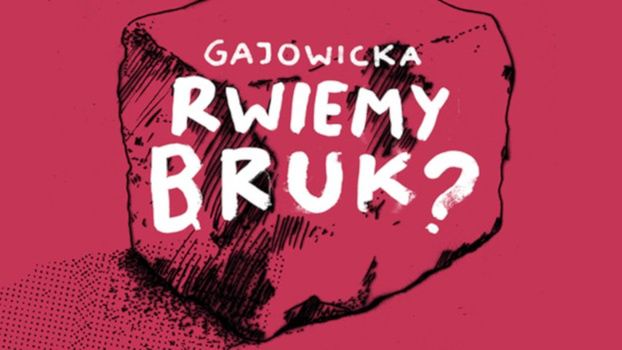 Wrocław. Gajowicka. Mieszkańcy decydują: „Rwiemy bruk”