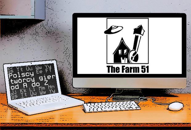 Polscy twórcy gier od A do Z: The Farm 51