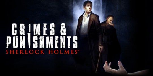 Sherlock Holmes: Crimes and Punishments