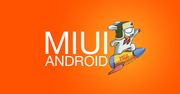 MIUI Express – skorzystaj z nakładki od Xiaomi bez modyfikowania systemu