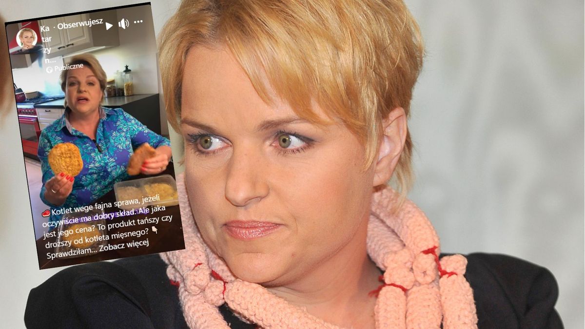 Katarzyna Bosacka powiedziała to o kotletach z roślin