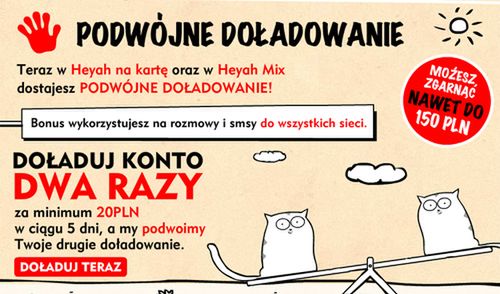 Podwójne doładowanie także w Heyah!