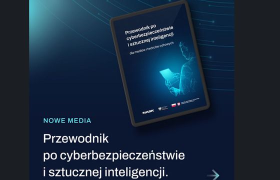 NASK opublikował przewodnik po cyberbezpieczeństwie i AI dla mediów i twórców