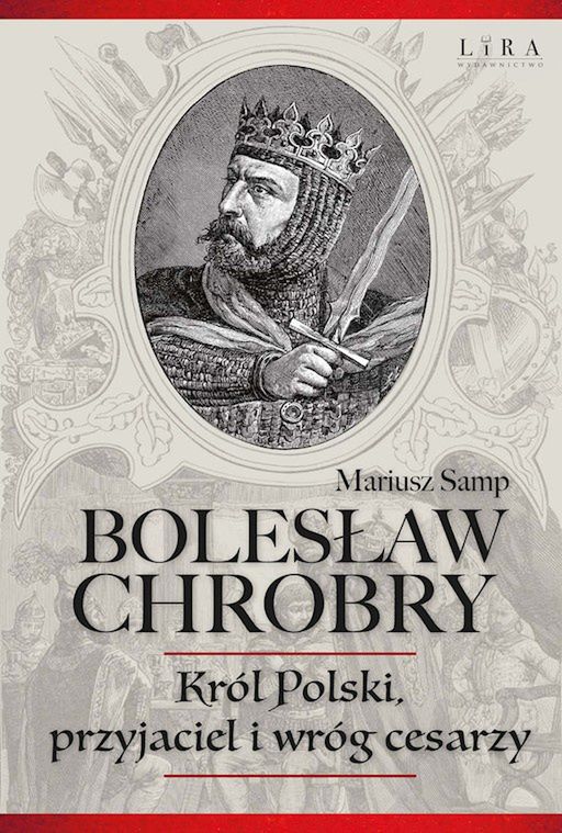 Okładka książki o Bolesławie Chrobrym