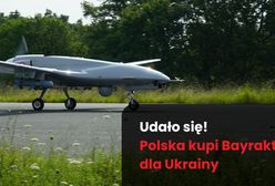Wielki sukces Polaków! Będzie Bayraktar dla Ukrainy