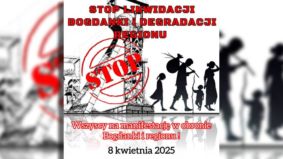 Manifestacja w obronie Bogdanki i regionu