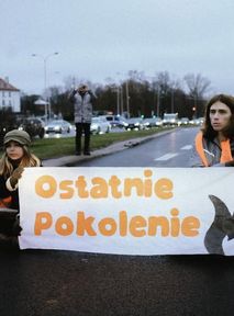 Ostatnie Pokolenie napisało list. "Nie jesteśmy przeciwko Wam"