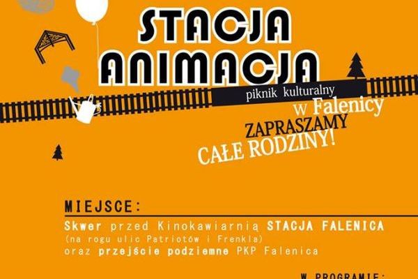 Stacja Animacja – piknik kulturalny w Falenicy