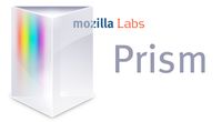 Mozilla Labs - Prism