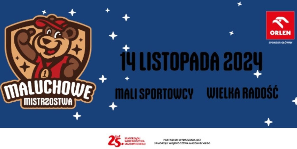 Biało-Czerwone Maluchowe Mistrzostwa – święto sportu dla najmłodszych już 14 listopada w ORLEN Arenie!